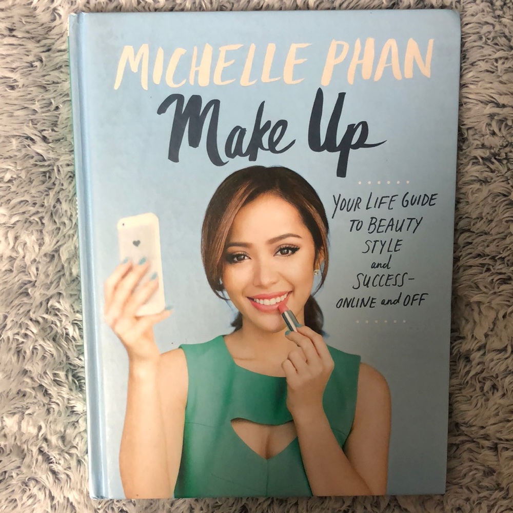 Make Up: Your Life Guide to Beauty, Style, and Success—Online and Off Book